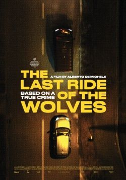 filmdepot-The-Last-Ride-of-the-Wolves_ps_1_jpg_sd-high.jpg