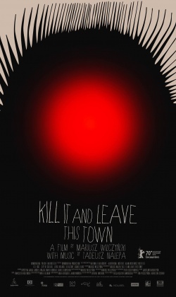 Previously Unreleased: Kill it and leave this Town