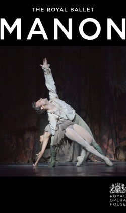Royal Opera House: Manon