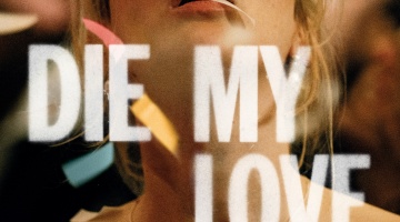filmdepot-Die-My-Love_ps_1_jpg_sd-high.jpg
